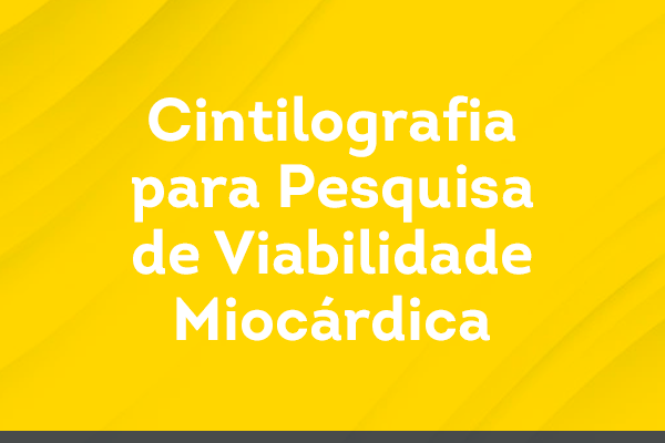 Cintilografia para Pesquisa de Viabilidade Miocárdica