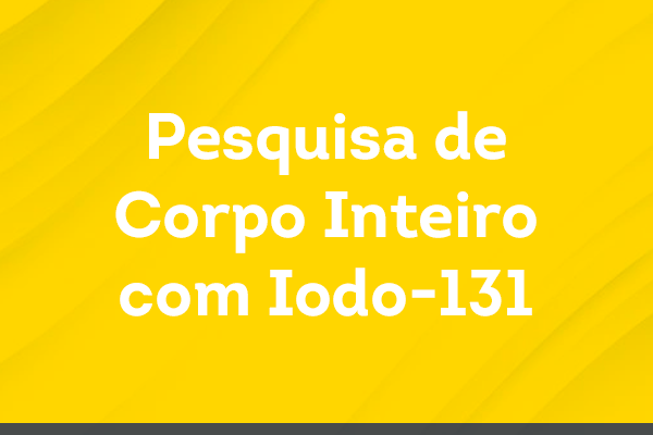 Pesquisa de Corpo Inteiro com Iodo-131