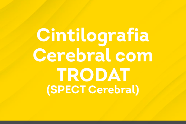 Cintilografia Cerebral com TRODAT (SPECT Cerebral)